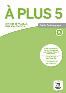 A Plus 5 Nivel B2 Guide pedagogique (en papel)